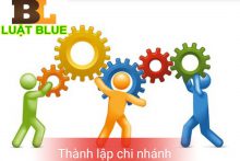 Thành lập chi nhánh của Thương nhân nước ngoài tại Thanh Hóa