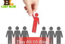 Thủ tục thay đổi cổ đông Công ty Cổ phần