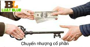 Thủ tục chuyển nhượng cổ phần